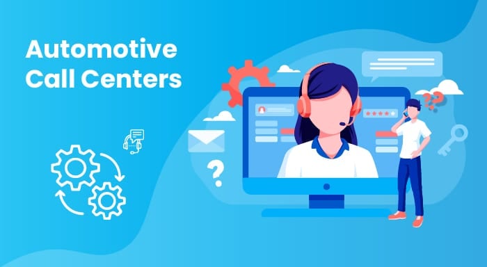 Automotive Call Centers