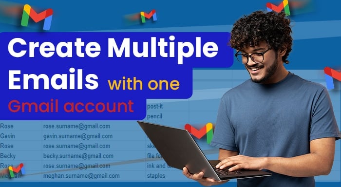create Multiple Email addresses with Gmail account