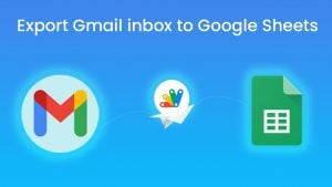 Gmail inbox to Google sheet