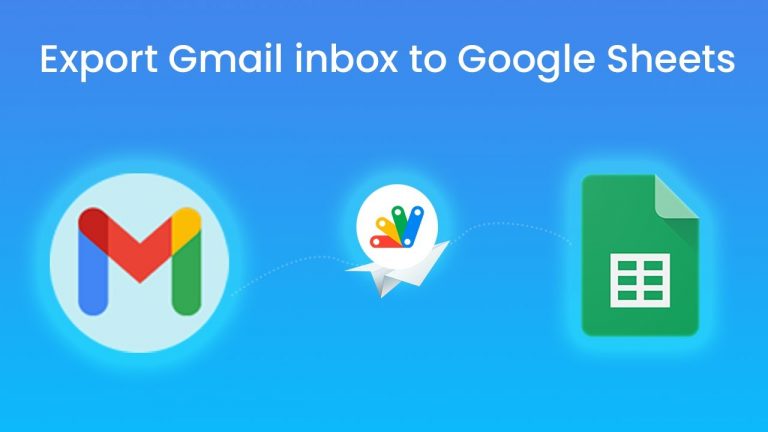 Gmail inbox to Google sheet