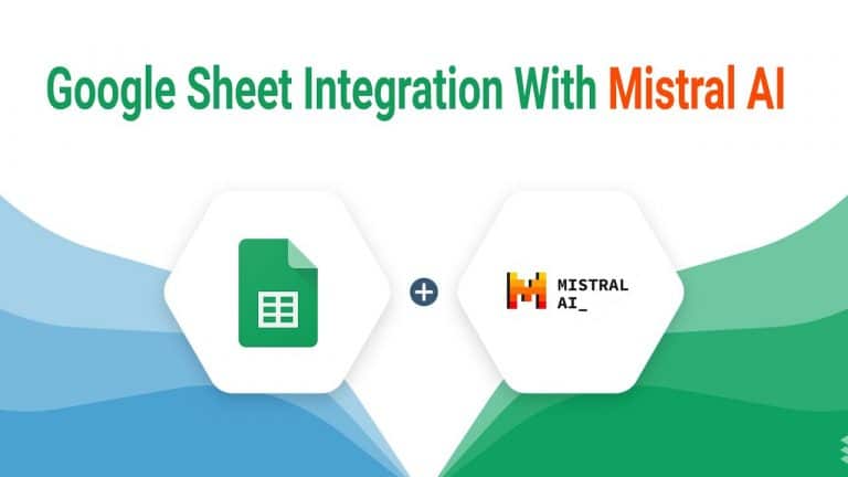 Mistral AI with Google Sheets