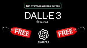 Free Access for Premium Models: DALL-E 3 and ChatGPT4