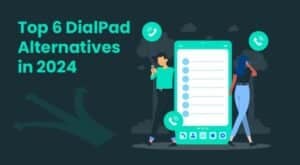 6 DialPad Alternatives