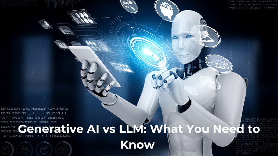 Generative AI vs LLM