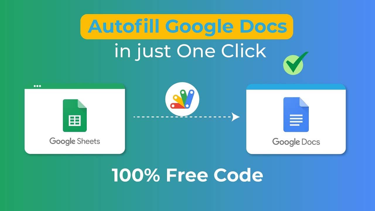 Autofill Google Docs In 1 Click With 100 Free Apps Script Code