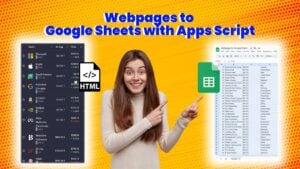 Automating Data Import from Webpages to Google Sheets with Apps Script