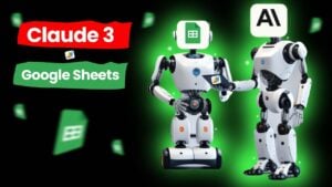Unlock Claude 3 AI Brilliance with Free Apps Script into sheets