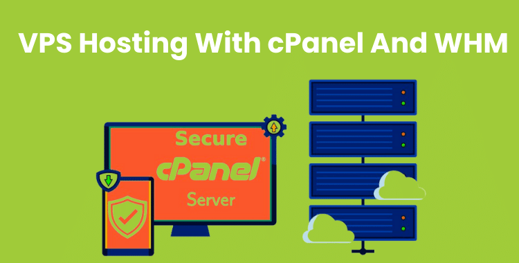 VPS Hosting With cPanel