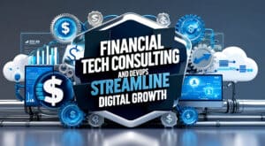Financial Tech Consulting and DevOps