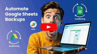 Automate Google Sheets Backups