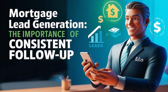 Mortgage Lead Generation