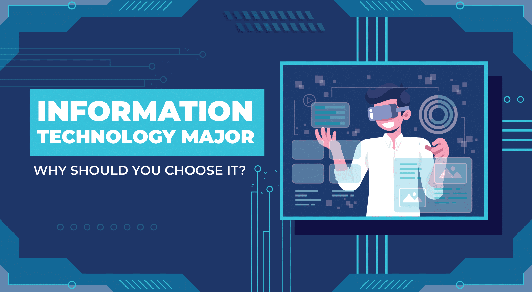 Information Technology Major