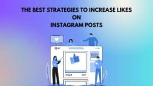 Increase Likes on Instagram Posts