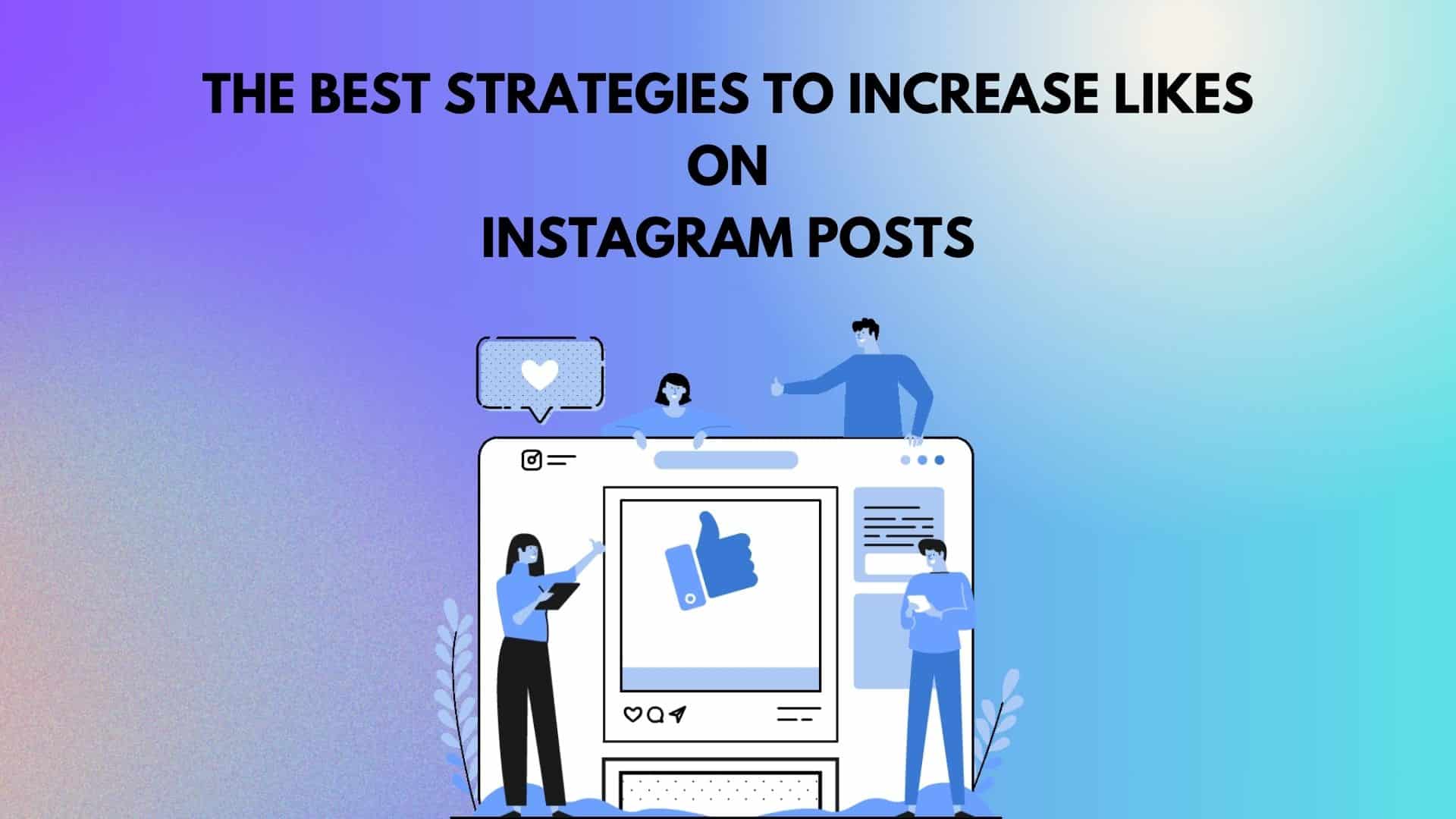 Increase Likes on Instagram Posts