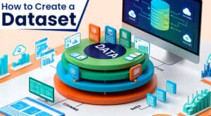 dataset creation