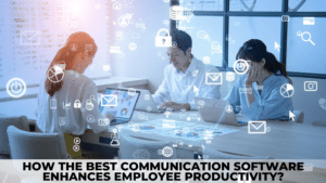 Best Communication Software