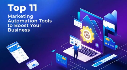 Top 11 Marketing Automation Tools to Boost Your Business in 2026