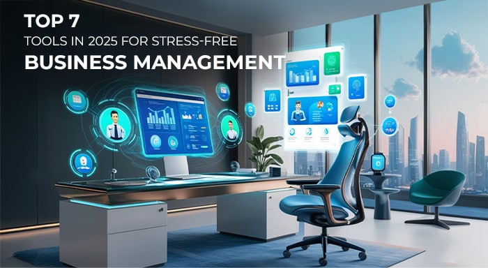 Tools for Stress-Free Business Management