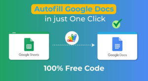 Autofill Google Docs with Google Sheets