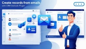 Illustration of Outlook email and CRM dashboard showing data flowing to create CRM records from emails, with a user giving a thumbs-up