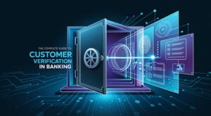 Customer Verification in Banking