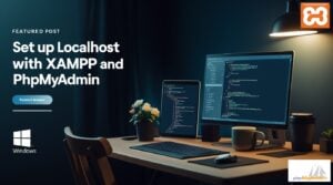 Developer workspace setting up Localhost XAMPP and phpMyAdmin on Windows, featuring laptop with code, dark navy gradient background, and tech elements.