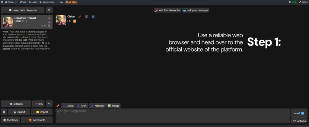 Use a reliable web browser and head over to the official website of the platform.