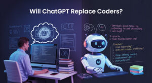 ChatGPT Replace Coders