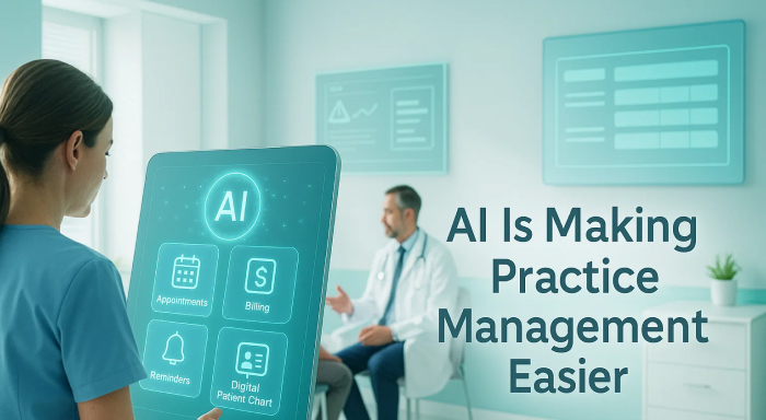 AI Is Making Practice Management Easier
