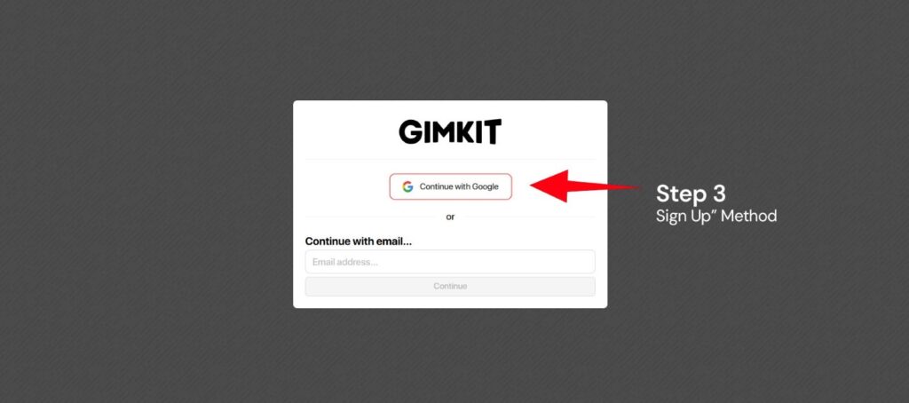 Select a “Sign Up” Method