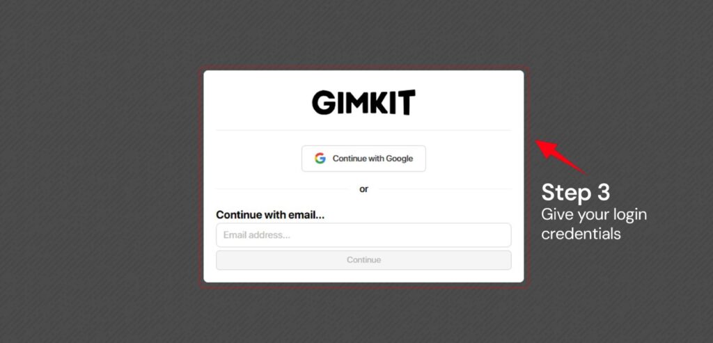 Give your login credentials