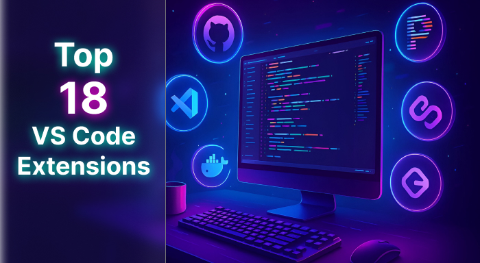 Top 18 VS Code Extensions