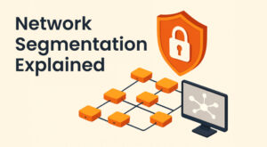 Network Segmentation