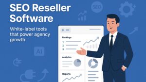 Featured image showing an agency professional presenting a dashboard with keyword rankings, analytics, and branded reports powered by SEO reseller software