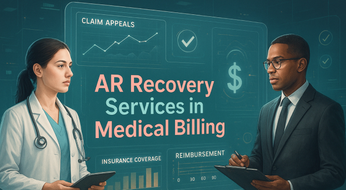 AR Recovery Services in Medical Billing