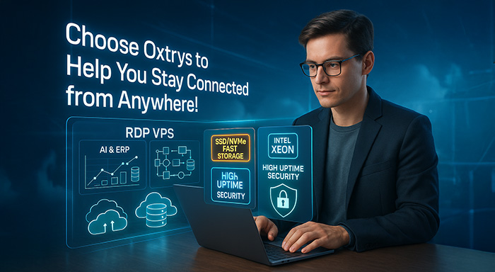 Choose Oxtrys to Help You Stay Connected from Anywhere