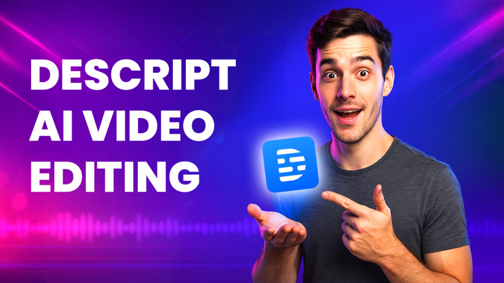 A Comprehensive Tutorial on Descript AI: What It Is, Advantages, and How Can You Use It?