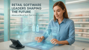 Best Retail Software Companies Building Next-Gen eCommerce & POS Platforms