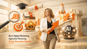 Top Digital Marketing Agencies to Grow Online Student Enrolment