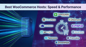 Best WordPress Hosts for WooCommerce Stores 