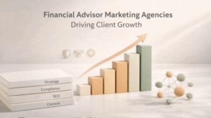 Top 5 Financial Advisor Marketing Agencies Driving Client Growth 
