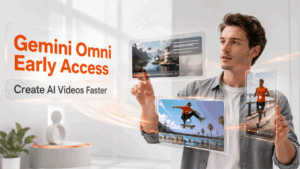 Early Access to Gemini Omni