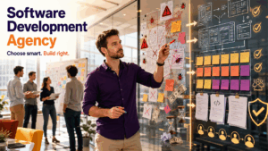 How Do I Choose a Software Development Agency?