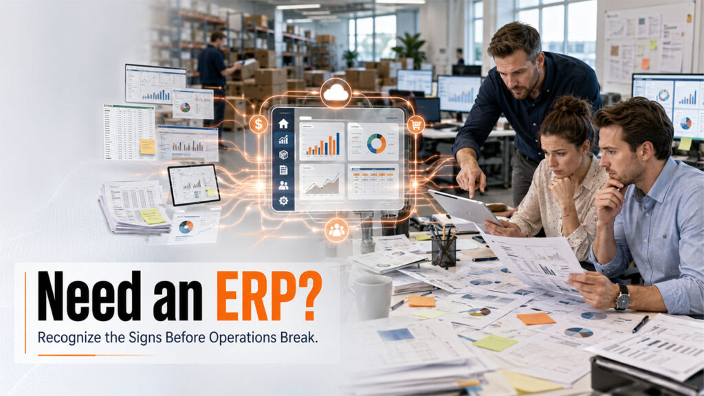 When Does a Business Actually Need an ERP