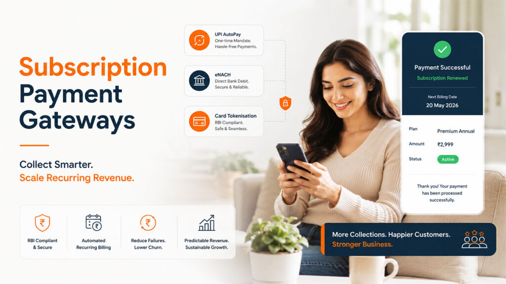 Subscription & Recurring Billing Payment Gateways in India 2026-27