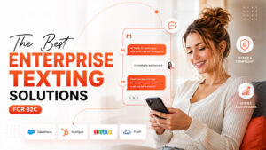 Enterprise Texting Solution