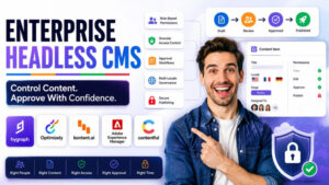 Enterprise Headless CMS