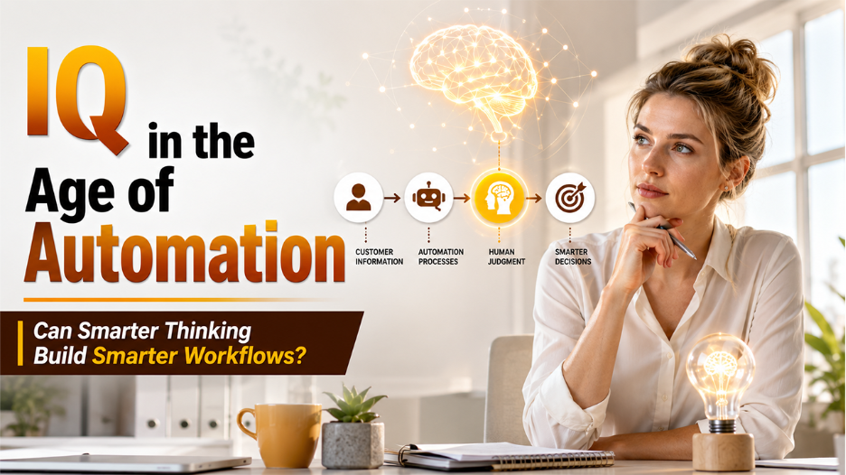 Cognitive Skills in Automation: Why Smarter Workflows Still Depend on Human Thinking