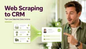 Turn Web Scraping Into CRM Actions: A Practical Proxy and Data Pipeline Plan