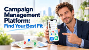 Campaign Management Platforms